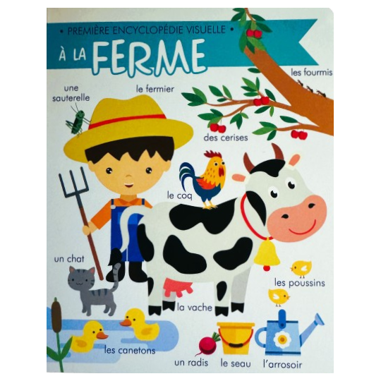 Encyclopédie visuelle pour Enfant -  La Ferme